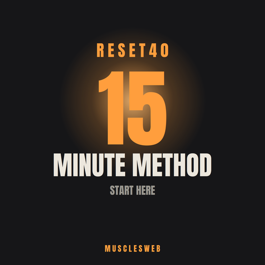 Reset 40 — The 15-Minute Method
