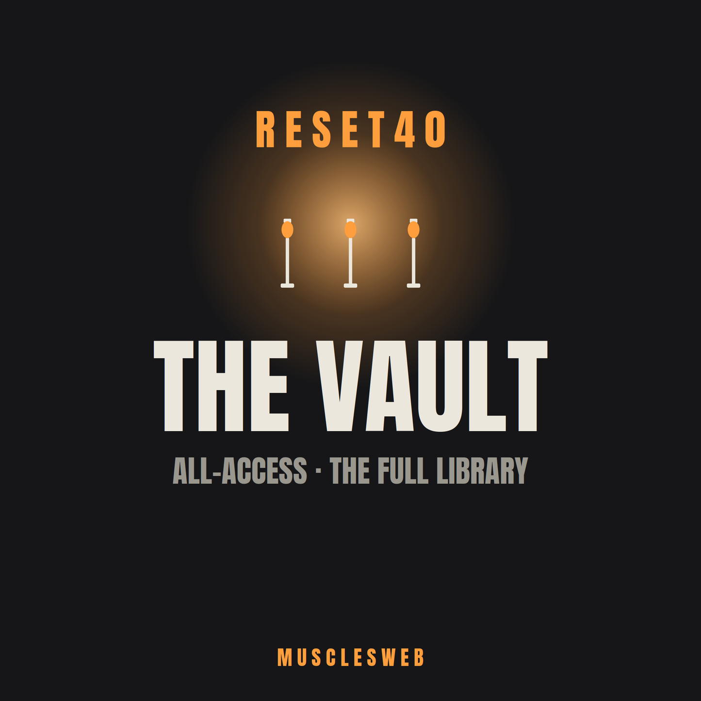 The Reset 40 Vault